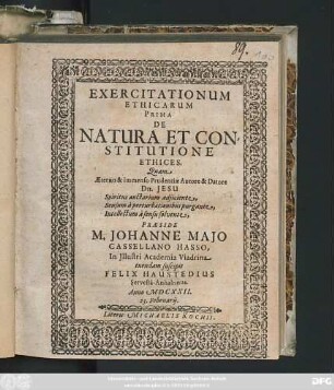 Exercitationum Ethicarum Prima De Natura Et Constitutione Ethices