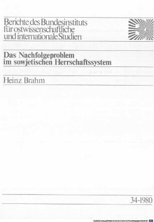 Das Nachfolgeproblem im sowjetischen Herrschaftssystem