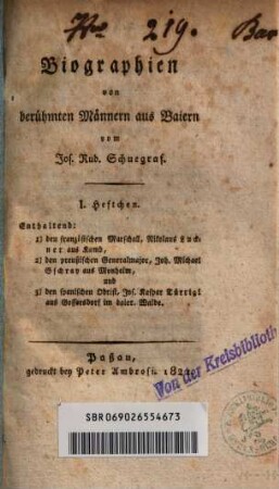Biographien von berühmten Männern aus Baiern, 1. Enthaltend 1. den französischen Marschall, Nikolaus Luckner aus Kamb ...