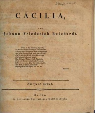 CÄCILIA, von Johann Friederich Reichardt. 2. [1791], Zweytes Stück