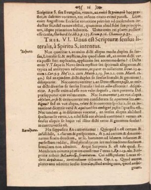 Thes. VI. Unus est Scripturae sensus literalis, a Spiritu S. intentus.