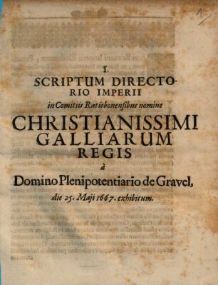 Scriptum nomine Christianissimi Regis Imperii Directorio praesentatum a D. de Gravel