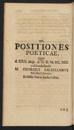 XII. Positiones Poeticae ... publice defendit M. Georgius Salemannus