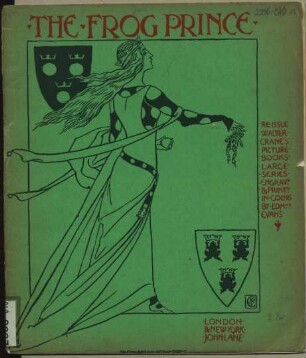 The frog prince / [Illustr.:] Walter Crane. - (Walter Crane's picture books. Large series. Reissue)