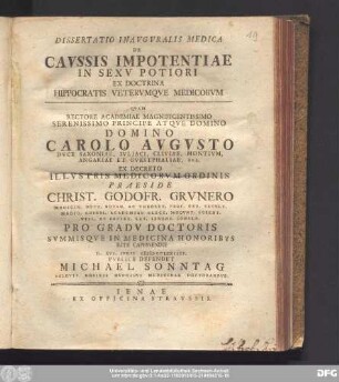 Dissertatio Inavgvralis Medica De Cavssis Impotentiae In Sexv Potiori Ex Doctrina Hippocratis Vetervmqve Medicorvm