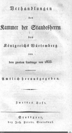 1,21: Landtag Württemberg - Kammer 1, Protokolle 1833-2. Landtag, Bd. 2
