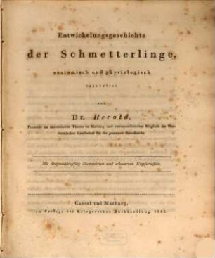 Entwickelungsgeschichte der Schmetterlinge : anatomisch und physiologisch bearbeitet, [1]. [Text]