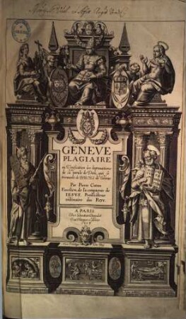 Geneve plagiaire ou verification des depravations de la parole de Dieu, qui se trouvent és Bibles de Geneve