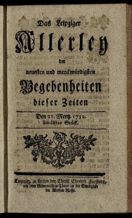 Den 21. Mertz. 1752. Zwölftes Stück.