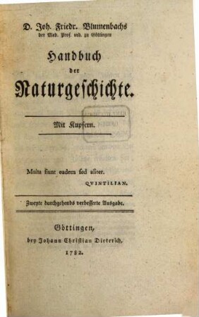 D. Joh. Friedr. Blumenbachs der Med. Prof. ord. zu Göttingen Handbuch der Naturgeschichte : Mit Kupfern