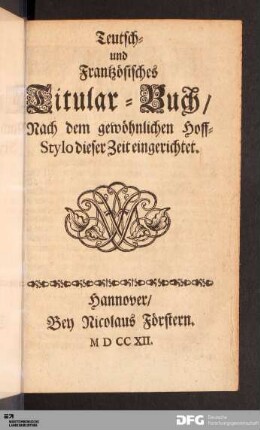 Teutsch- und Französisches Titular-Buch