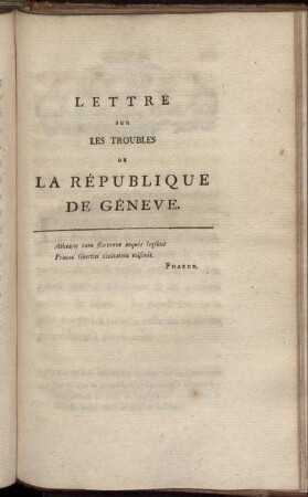 Lettre Sur Les Troubles De La République De Géneve.