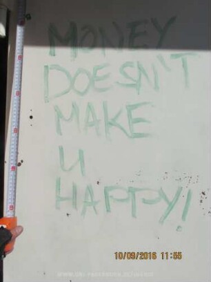 MONEY DOESN'T MAKE U HAPPY!