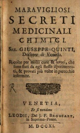 Maravigliosi Secreti medicinali chimici