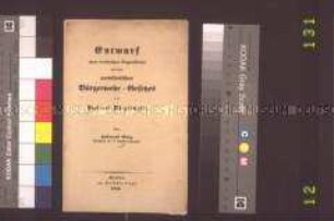 Flugschrift: Entwurf einer vorläufigen Organisation und eines provisorischen Bürgerwehrgesetzes; Berlin, 1848