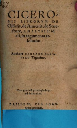 Ciceronis librorum de Officiis, de Amicitia, de Senectute Analysis