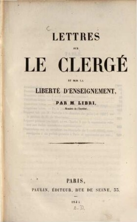 Lettres sur le clergé et sur la liberté d'enseignement
