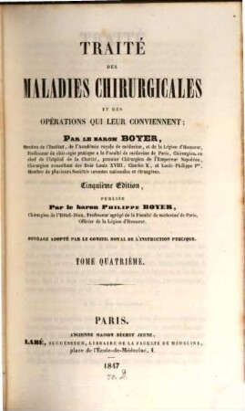 Traité des maladies chirurgicales et des opérations qui leur conviennent, 4