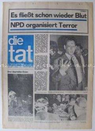 Antifaschistische Wochenzeitung "die tat" u.a. zu tätlichen Angriffen von Neonazis gegen demokratische Politiker und Gewerkschafter