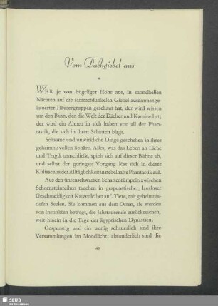 Vom Dachgiebel aus