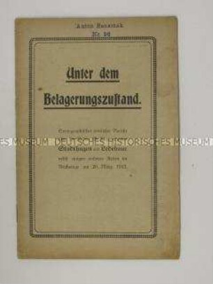 Broschüre mit dem Wortlaut zweier Reden vor dem Reichstag zur innenpolitischen Lage unter dem Kriegszustand