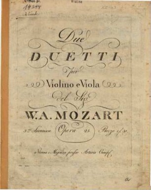 Due DUETTO per Violino e Viola del Sig.r W. A. MOZART 3.me Livraison Opera 25