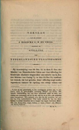 Verslag van de heeren J. Bosscha en M. de Vries, omtrent de spelling der nederlandsche plaatsnamen