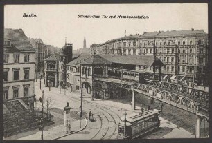 Ansichtskarte "Schlesisches Tor mit Hochbahnstation"