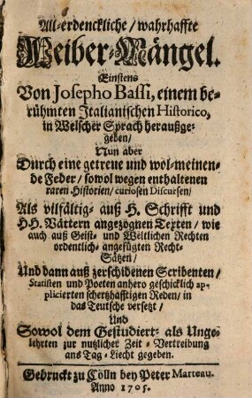 All-erdenckliche, wahrhaffte Weiber-Mängel