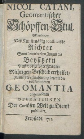 Nicol. Catani, Geomantischer Schöpffen-Stul