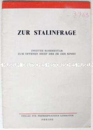 Broschüre mit einer Stellungnahme der KP Chinas zu einem Offenen Brief des ZK der KPdSU über die Haltung zu Stalin