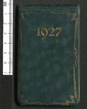 Taschenkalender mit tagebuchähnlichen Aufzeichnungen, 1927