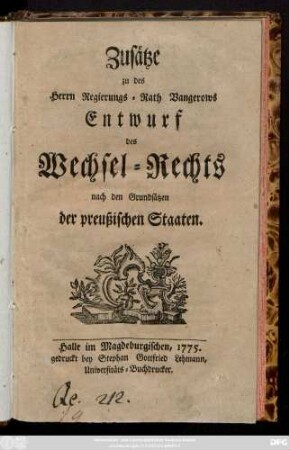 Zusätze zu des Herrn Regierungs-Rath Vangerows Entwurf des Wechsel-Rechts nach den Grundsätzen der preußischen Staaten