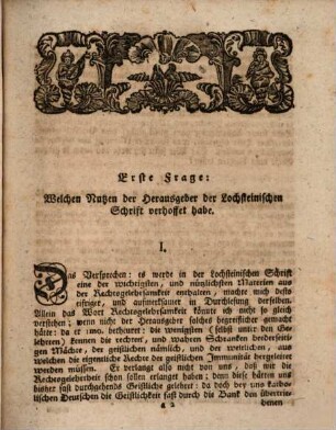 Fragen über Veremunds von Lochstein Gründe Sowohl für, als wider die geistliche Immunität in zeitlichen Dingen : Nur allein an den Herrn von Lochstein und dessen Herausgeber gestellet