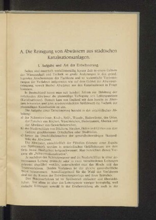 A. Die Reinigung von Abwässern aus städtischen Kanalisationsanlagen.