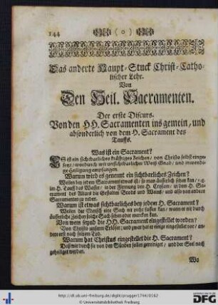 Das anderte Haupt-Stuck Christ-Catholischer Lehr. Von Den Heil. Sacramenten.