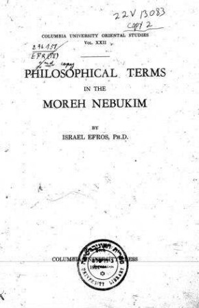 Philosophical terms in the Moreh Nebukim / by Israel Efros