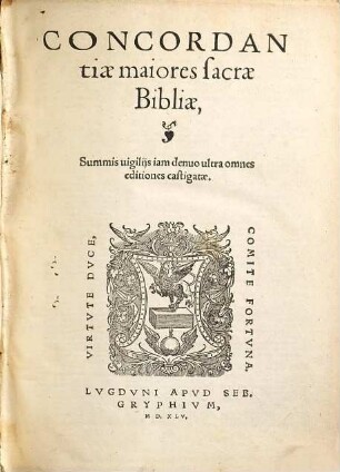 Concordantiae maiores sacrae Bibliae : Summis uigilijs denuo ultra omnes editiones castigatae