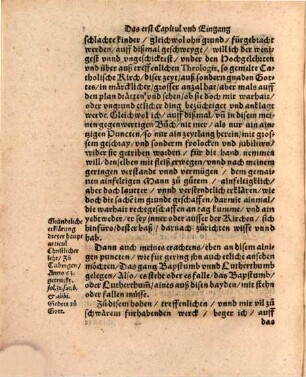 Beschaydne vnd diser zeyt, sehr nothwendige erklärung dreyer Hauptarticul Christlicher lehr : I. Ob es wahr sey, das man, auff dem nächst gehaltnen Concilio zu Triendt, beschlossen, Wölcher mensch vestigklich glaube, das jme seine sünd verzygen seyen, der solle verflůcht vnd verdampt sein. II. Ob man im Papstumb, die menschen ... zittern vnd zagen haisse. III. Wie man im Papstumb die Sterbenden tröste ...