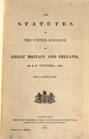 The statutes of the United Kingdom of Great Britain and Ireland. 1857