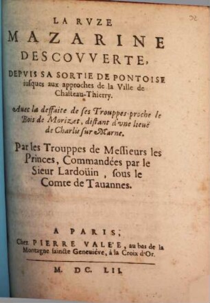 La Ruse Mazarine descouverte
