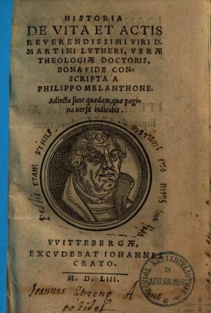 Historia de vita et actis ... Martini Lutheri