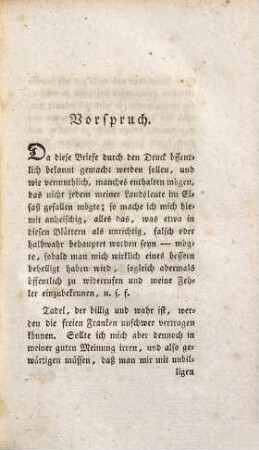 Briefe über das Elsaß : bes. in Hinsicht d. wissenschaftl. Kultur, d. religiösen Aufklärung u. d. Patriotismus