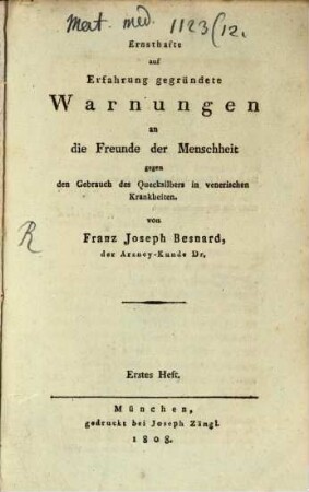 Ernsthafte auf Erfahrung gegründete Warnungen an die Freunde der Menschheit gegen den Gebrauch des Quecksilbers in venerischen Krankheiten, 1