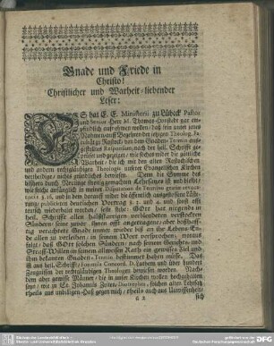 Gnade und Friede in Christo! Christlicher und Warheit-liebender Leser