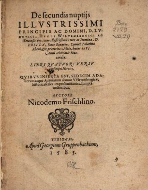 De secundis nuptiis illustrissimi principis ... ducis Wirtembergici