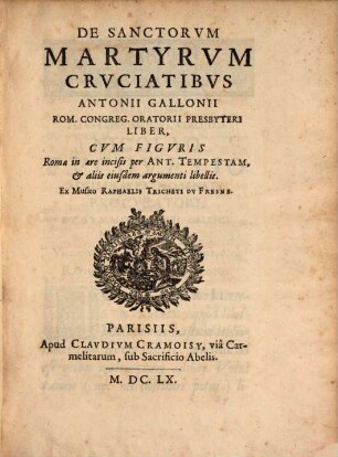 De SS. Martyrum cruciatibus liber