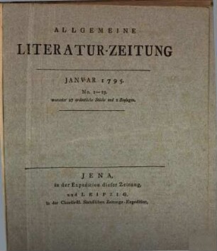 Allgemeine Literatur-Zeitung : ALZ ; auf das Jahr .... 1795,1, 1795, 1