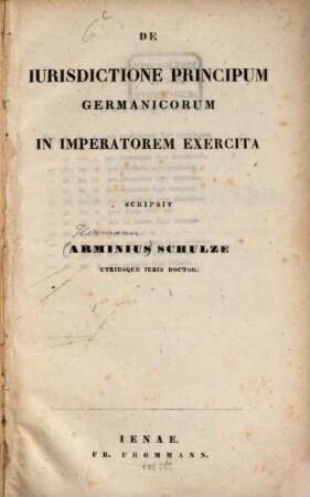 De iurisdictione principum Germanicorum in imperatorim exercita