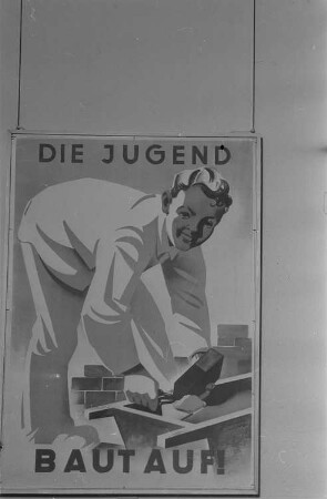 Ausstellung "Plakate für Aufbau und Frieden 1945-1950" in der Akademie der Künste : Plakat zum Aufbau